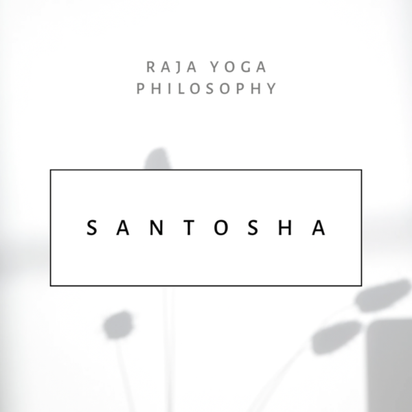 Santosha yoga philosophy